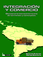 Diccionario latinoamericano de integración y comercio
